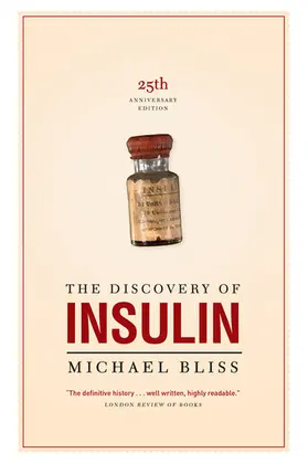 Bliss |  The Discovery of Insulin | eBook | Sack Fachmedien