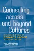 Moodley / Walcott |  Counseling Across and Beyond Cultures | eBook | Sack Fachmedien