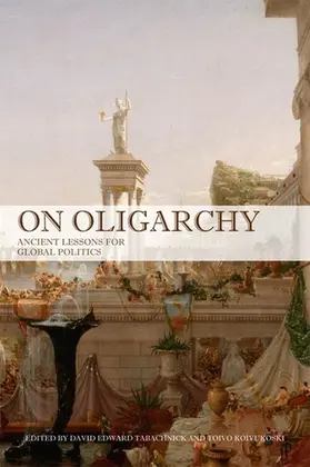 Tabachnick / Koivukoski / Teixeira |  On Oligarchy | eBook | Sack Fachmedien