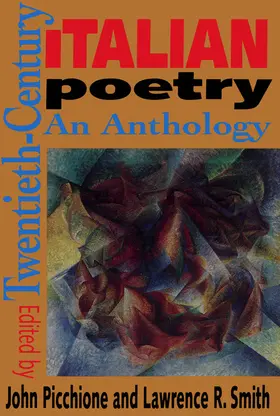 Picchione / Smith |  Twentieth-Century Italian Poetry | eBook | Sack Fachmedien