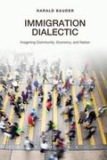 Bauder |  Immigration Dialectic | eBook | Sack Fachmedien