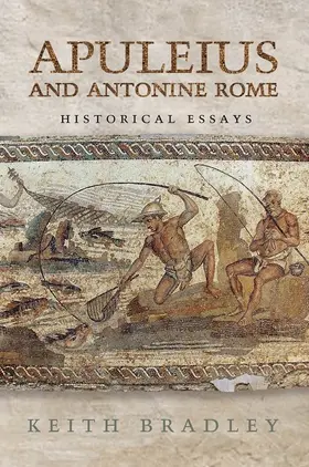 Bradley |  Apuleius and Antonine Rome | eBook | Sack Fachmedien