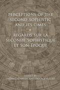 Fleury / Schmidt |  Perceptions of the Second Sophistic and Its Times - Regards sur la Seconde Sophistique et son &#233;poque | eBook | Sack Fachmedien