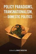 Skogstad |  Policy Paradigms, Transnationalism, and Domestic Politics | eBook | Sack Fachmedien