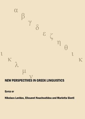 Lavidas / Nouchoutidou / Sionti |  New Perspectives in Greek Linguistics | Buch |  Sack Fachmedien