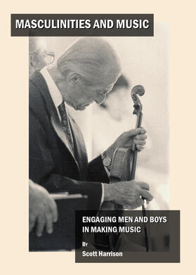 Harrison |  Masculinities and Music | Buch |  Sack Fachmedien