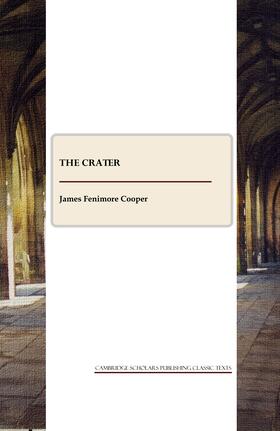 Fenimore Cooper |  The Crater | Buch |  Sack Fachmedien