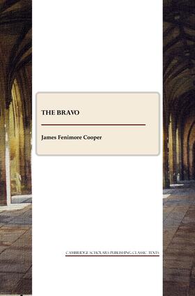 Fenimore Cooper |  The Bravo | Buch |  Sack Fachmedien