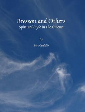 Cardullo |  Bresson and Others | Buch |  Sack Fachmedien
