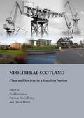 Davidson / McCafferty / Miller |  NeoLiberal Scotland | Buch |  Sack Fachmedien