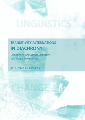 Lavidas |  Transitivity Alternations in Diachrony | Buch |  Sack Fachmedien