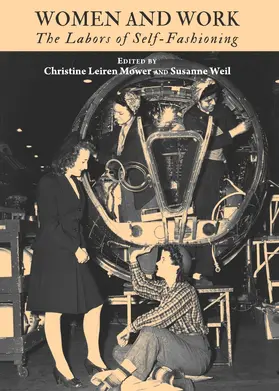 Leiren Mower / Weil |  Women and Work | Buch |  Sack Fachmedien