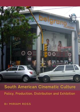 Ross |  South American Cinematic Culture | Buch |  Sack Fachmedien