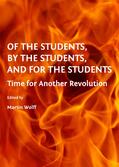 Wolff |  Of the Students, By the Students, and For the Students | Buch |  Sack Fachmedien