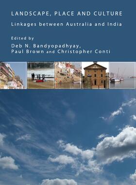 Bandyopadhyay / Brown / Conti |  Landscape, Place and Culture | Buch |  Sack Fachmedien