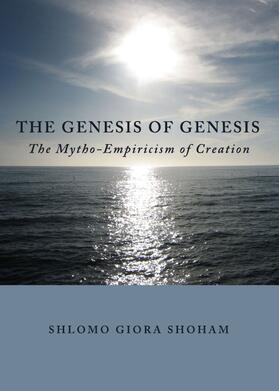 Shoham | The Genesis of Genesis | Buch | 978-1-4438-2647-1 | sack.de