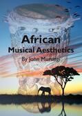 Murungi |  African Musical Aesthetics | Buch |  Sack Fachmedien