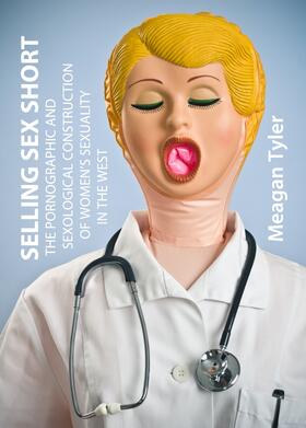 Tyler |  Selling Sex Short | Buch |  Sack Fachmedien