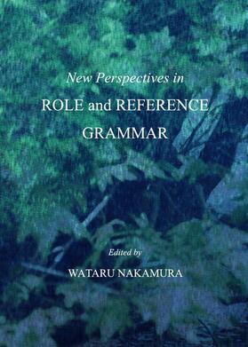 Nakamura |  New Perspectives in Role and Reference Grammar | Buch |  Sack Fachmedien