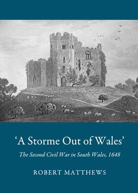 Matthews |  ‘A Storme Out of Wales’ | Buch |  Sack Fachmedien