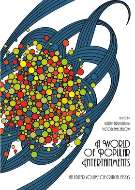 Arrighi / Emeljanow |  A World of Popular Entertainments: An Edited Volume of Critical Essays | Buch |  Sack Fachmedien