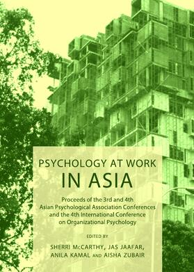 McCarthy / Jaafar / Kamal |  Psychology at Work in Asia | Buch |  Sack Fachmedien