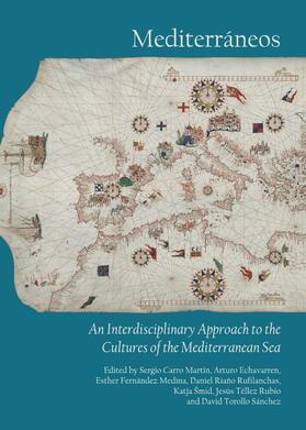 Martín / Echavarren / Fernández Medina |  Mediterráneos | Buch |  Sack Fachmedien
