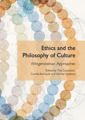 Gustafsson / Kronqvist / Nykänen | Ethics and the Philosophy of Culture | Buch | 978-1-4438-4322-5 | sack.de