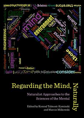 Talmont-Kaminski / Milkowski |  Regarding the Mind, Naturally | Buch |  Sack Fachmedien