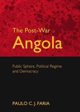 Faria | The Post-War Angola | Buch | 978-1-4438-4371-3 | sack.de