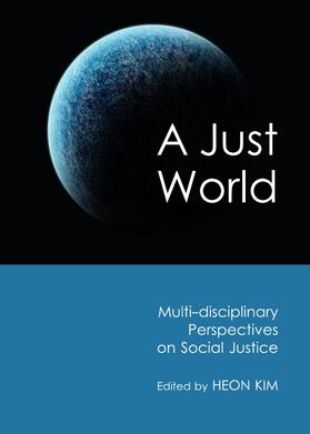 Kim |  A Just World | Buch |  Sack Fachmedien