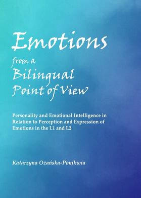 Ozanska-Ponikwia |  Emotions from a Bilingual Point of View | Buch |  Sack Fachmedien