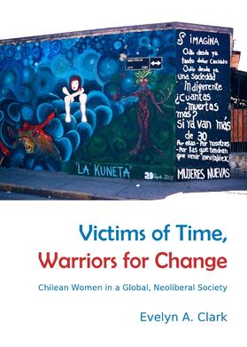 Clark |  Victims of Time, Warriors for Change | Buch |  Sack Fachmedien