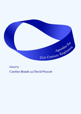 Brandt / Prescott | Agendas for 21st Century Engineers | Buch | 978-1-4438-4776-6 | sack.de