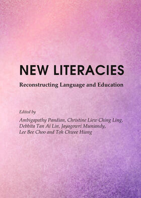 Pandian / Ching Ling / Tan Ai Lin | New Literacies | Buch | 978-1-4438-4778-0 | sack.de