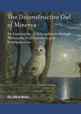 Burke | The Deconstructive Owl of Minerva | Buch | 978-1-4438-4845-9 | sack.de