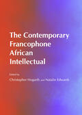 Hogarth / Edwards |  The Contemporary Francophone African Intellectual | Buch |  Sack Fachmedien