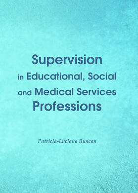 Runcan |  Supervision in Educational, Social and Medical Services Professions | Buch |  Sack Fachmedien