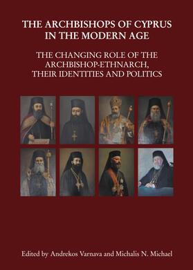 Varnava / Michael |  The Archbishops of Cyprus in the Modern Age | Buch |  Sack Fachmedien