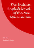 Singh |  The Indian English Novel of the New Millennium | Buch |  Sack Fachmedien