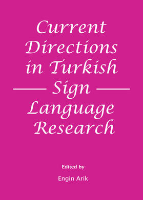 Arik | Current Directions in Turkish Sign Language Research | Buch | 978-1-4438-4955-5 | sack.de