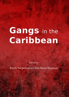 Seepersad / Bissessar |  Gangs in the Caribbean | Buch |  Sack Fachmedien