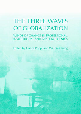 Poppi / Cheng | The Three Waves of Globalization | Buch | 978-1-4438-5159-6 | sack.de