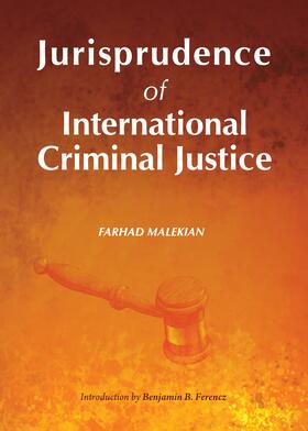 Malekian | Jurisprudence of International Criminal Justice | Buch | 978-1-4438-5360-6 | sack.de