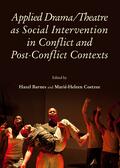 Barnes / Coetzee |  Applied Drama/Theatre as Social Intervention in Conflict and Post-Conflict Contexts | Buch |  Sack Fachmedien