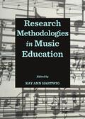 Hartwig |  Research Methodologies in Music Education | Buch |  Sack Fachmedien