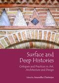Chatterjee |  Surface and Deep Histories | Buch |  Sack Fachmedien