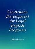 Sierocka |  Curriculum Development for Legal English Programs | Buch |  Sack Fachmedien