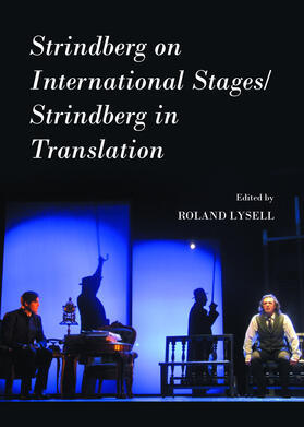 Lysell |  Strindberg on International Stages/Strindberg in Translation | Buch |  Sack Fachmedien