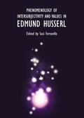 Ferrarello |  Phenomenology of Intersubjectivity and Values in Edmund Husserl | Buch |  Sack Fachmedien